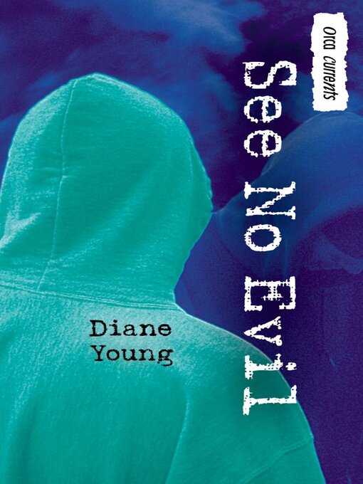 Title details for See No Evil by Diane Young - Wait list